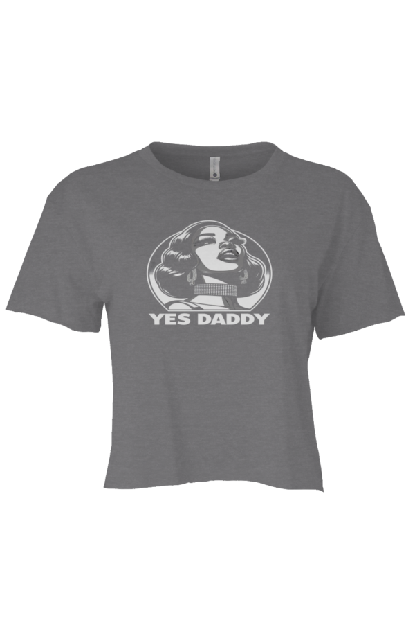 Fierce Femme “Yes Daddy” Crop Top